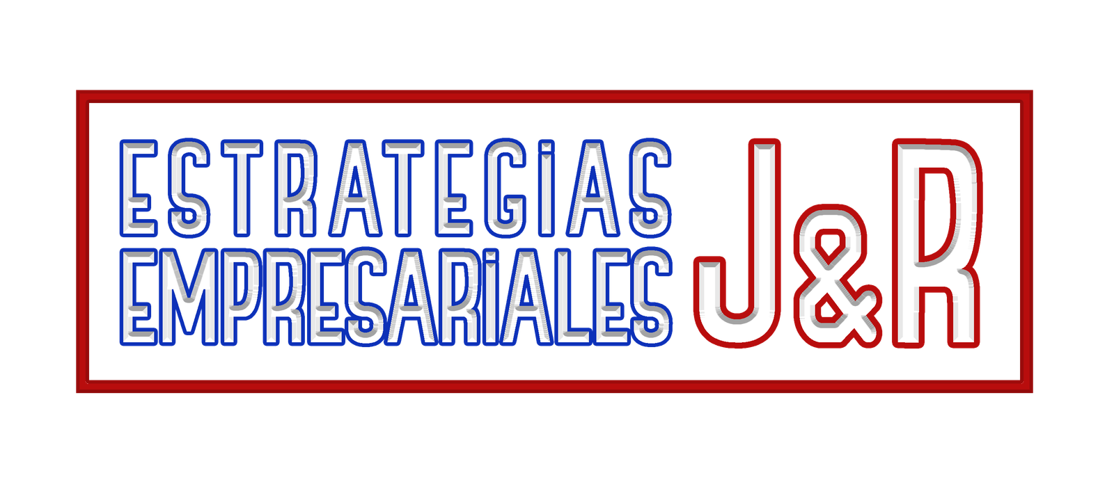 DESARROLLO DE ESTRATEGIAS EMPRESARIALES J&R
